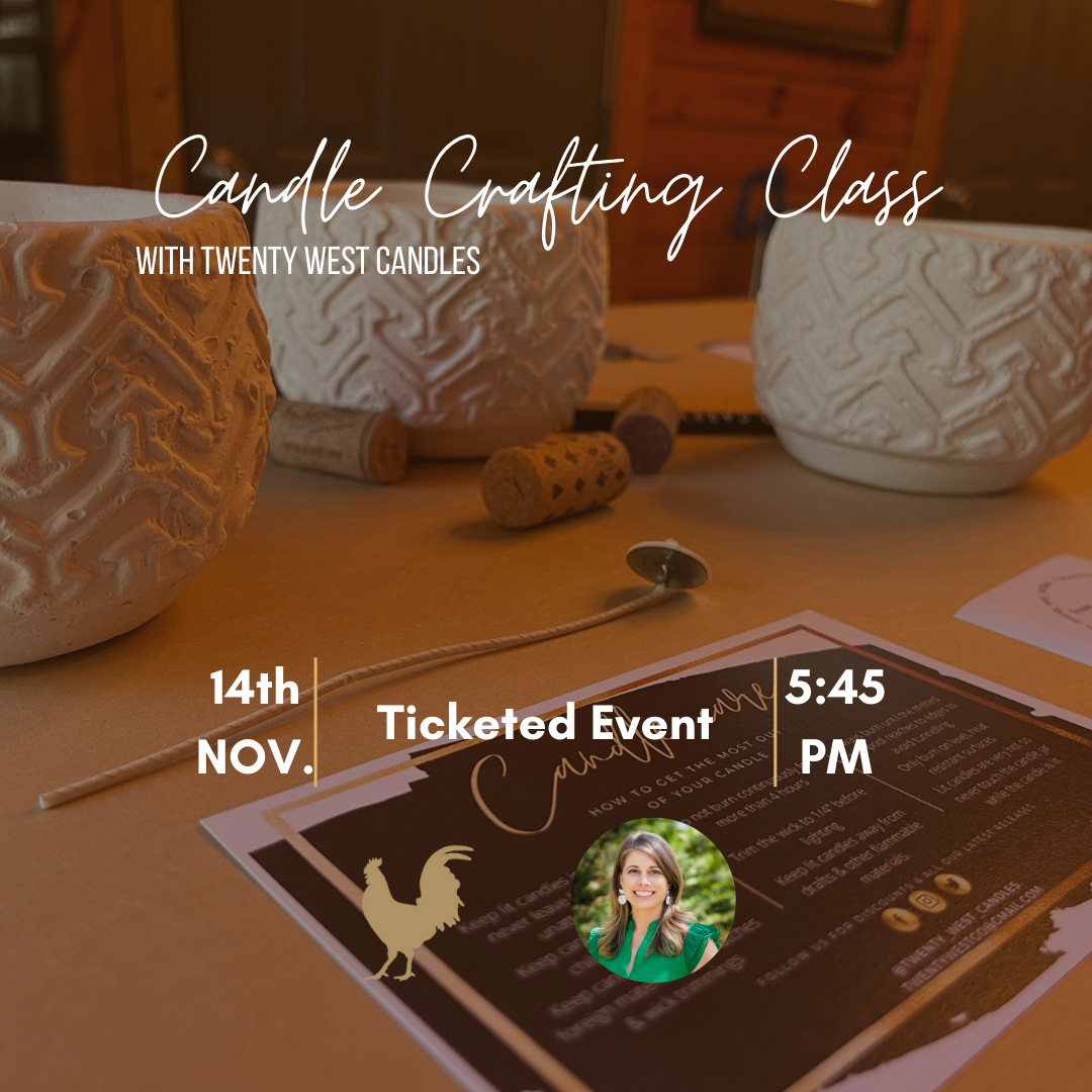 Ticketed Event - Candle Crafting Class 