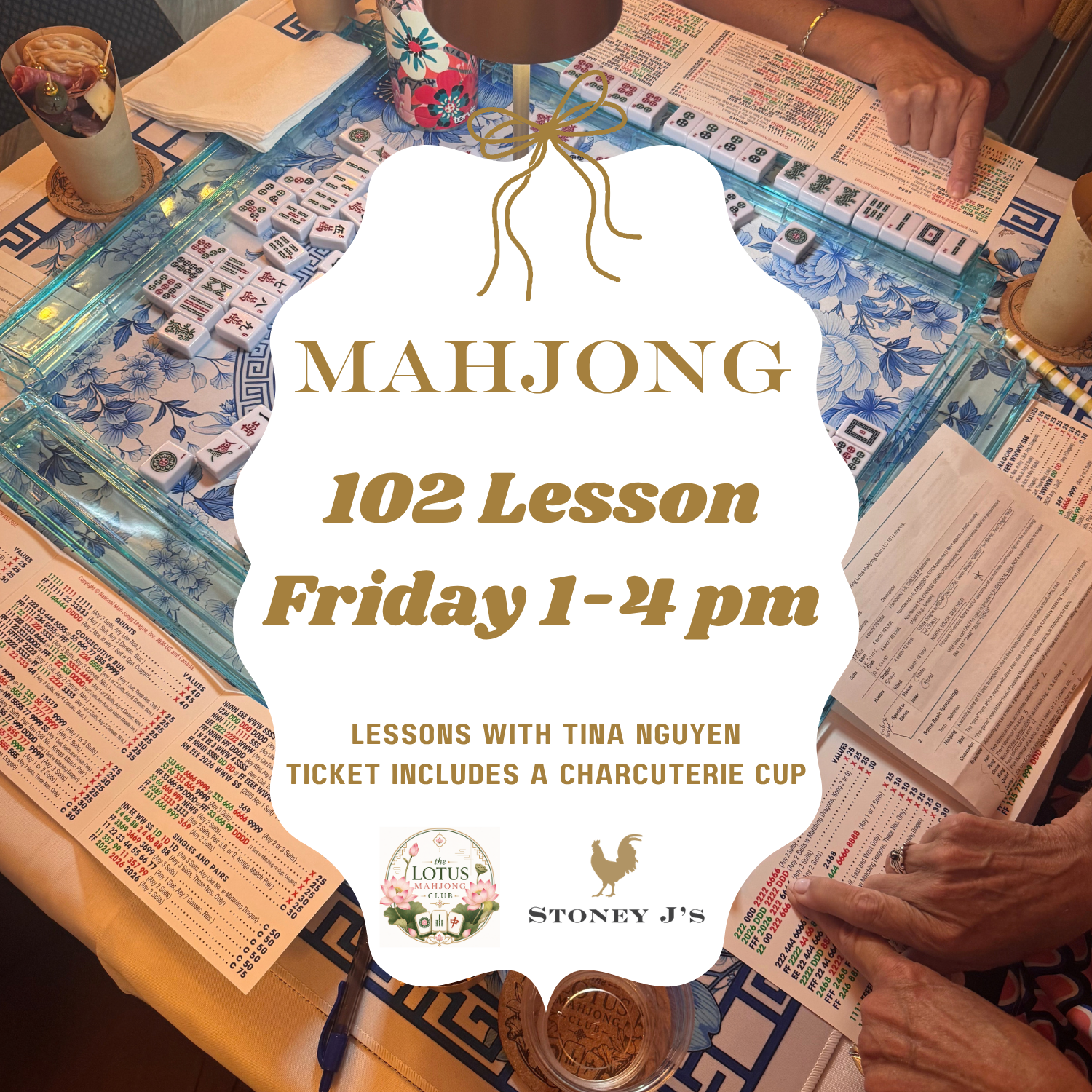 102 Mahjong Lessons at Stoney J's