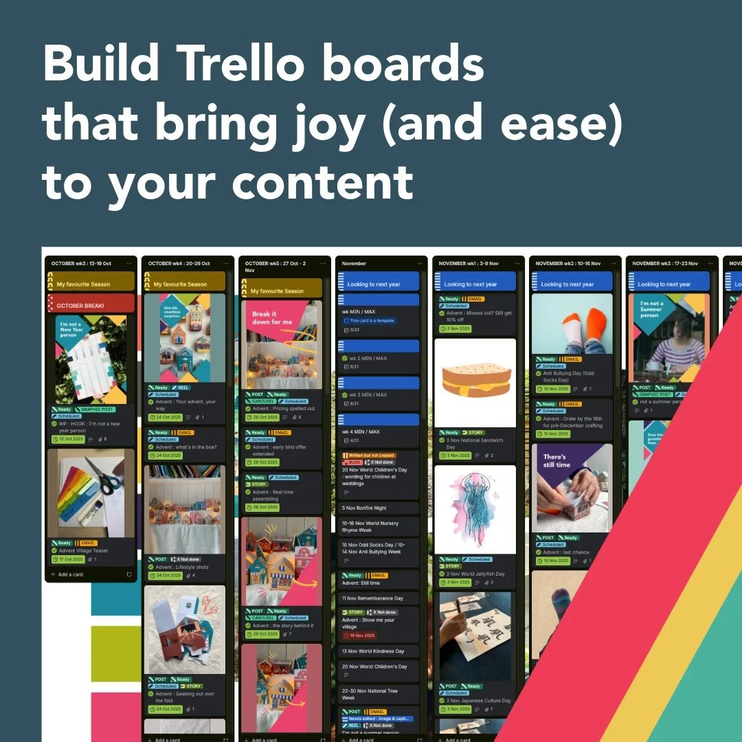 Build trello boards that bring joy (and ease) to your content