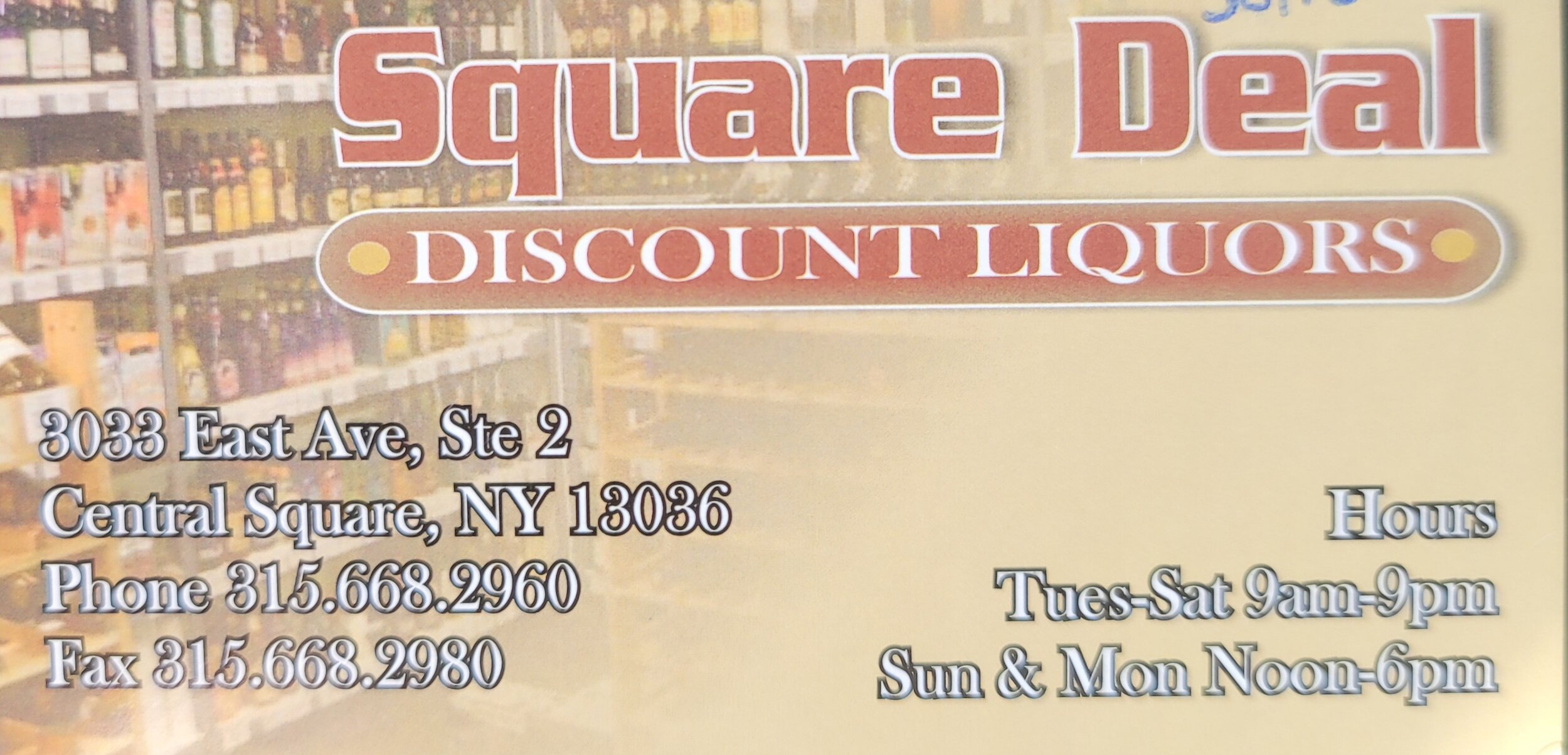 Square Deal Discount Liquor - Central Square, NY