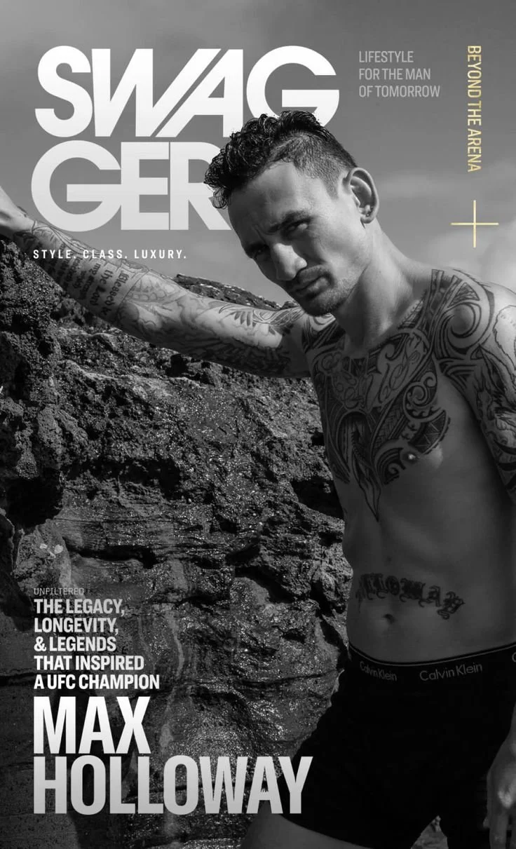 Max Holloway for SWAGGER Magazine
