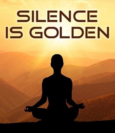 Silence Is Golden. Or Is It?