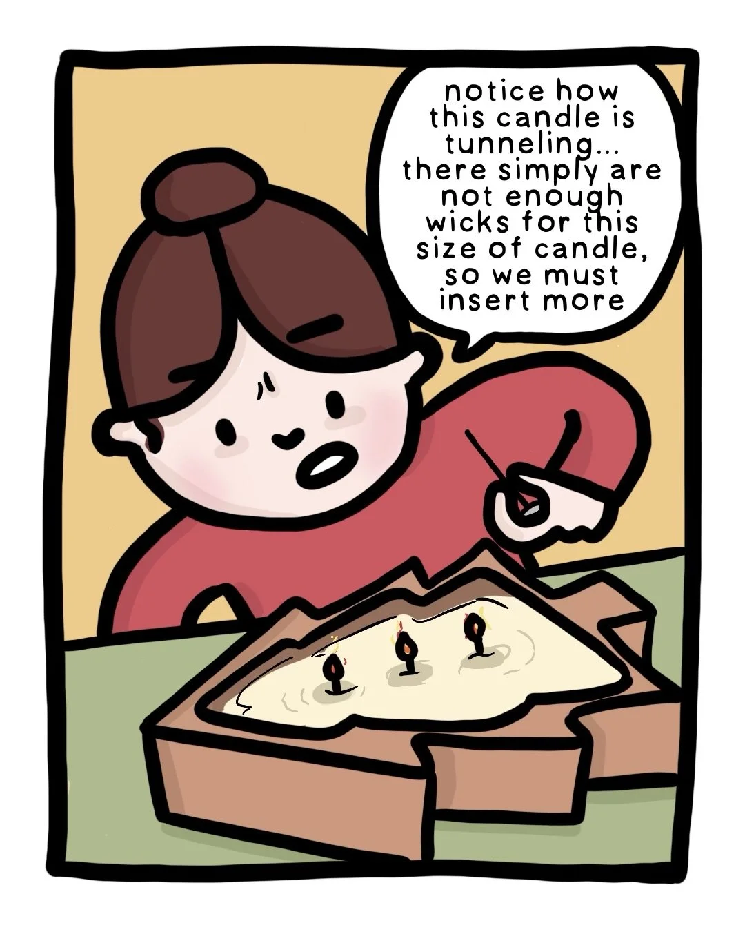 The art of candle maintenance? I had no idea such important work was being done in our household. #comic