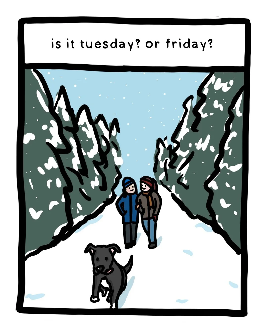 The in between days! #comic