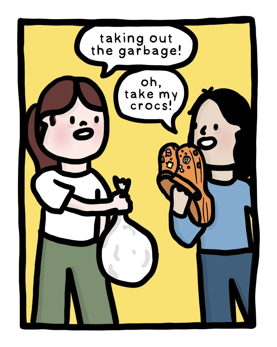 This is the most offensive thing Julie has ever said to me. Scroll to the last frame to see how cool my crocs are. Also I&rsquo;d like to say a teen girl told me they were cool once, so that&rsquo;s proof. #comic