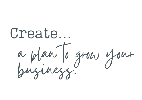 create a plan to grow your business.png
