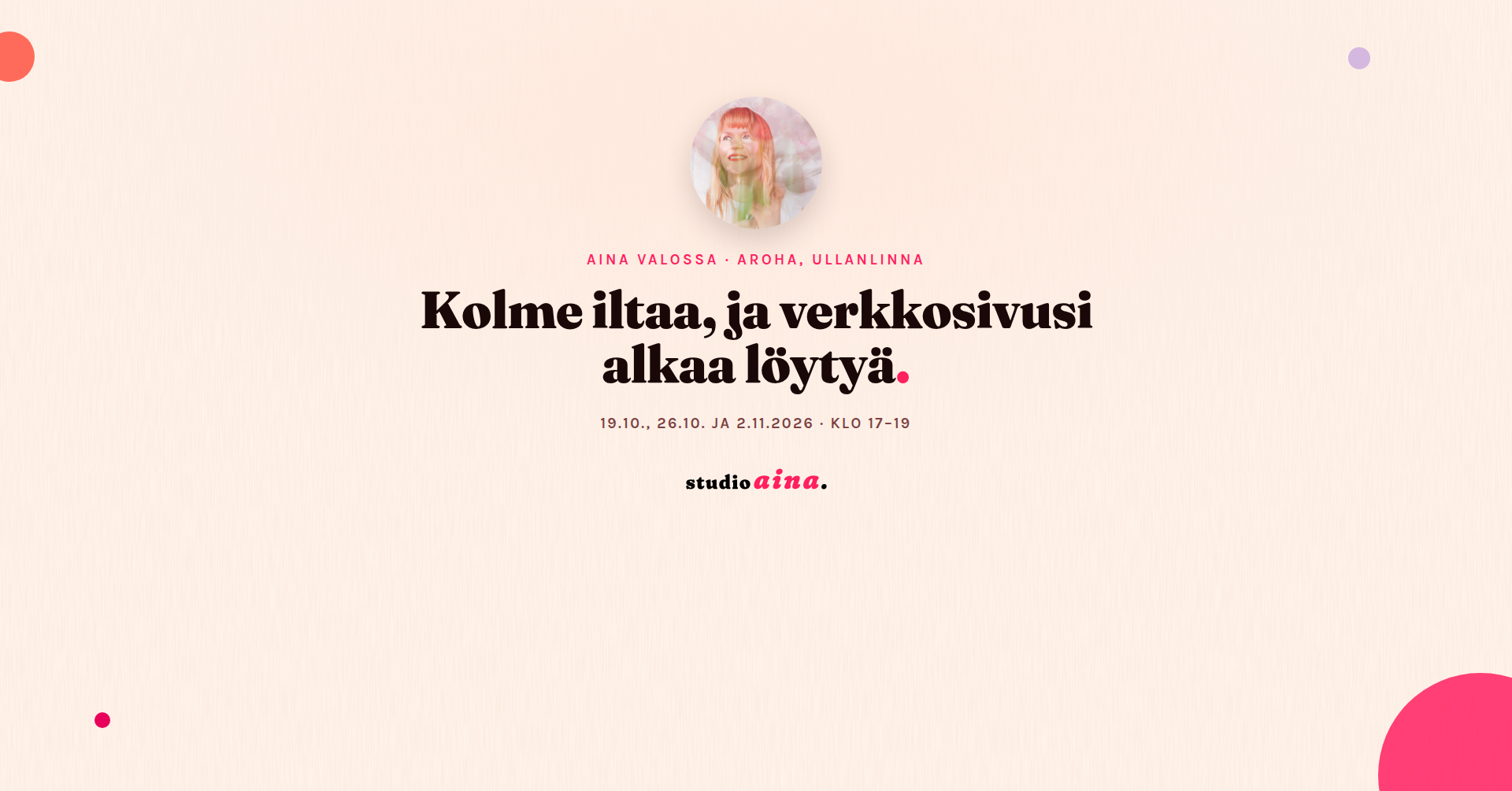 Aina Valossa — kurssi pienyrittäjän verkkosivuista