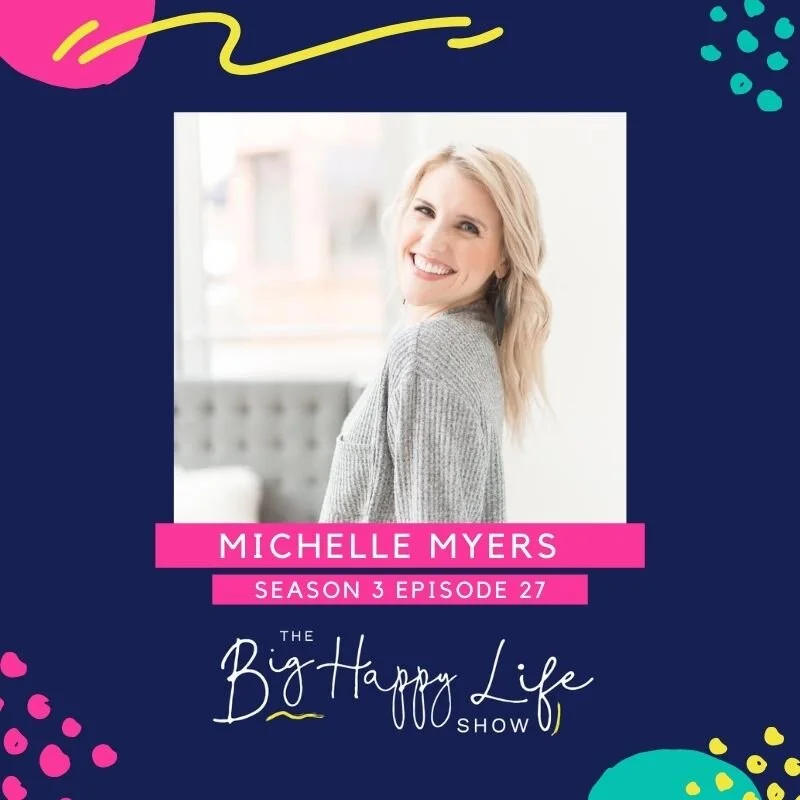 Season 3 Episode 27 with Michelle Myers