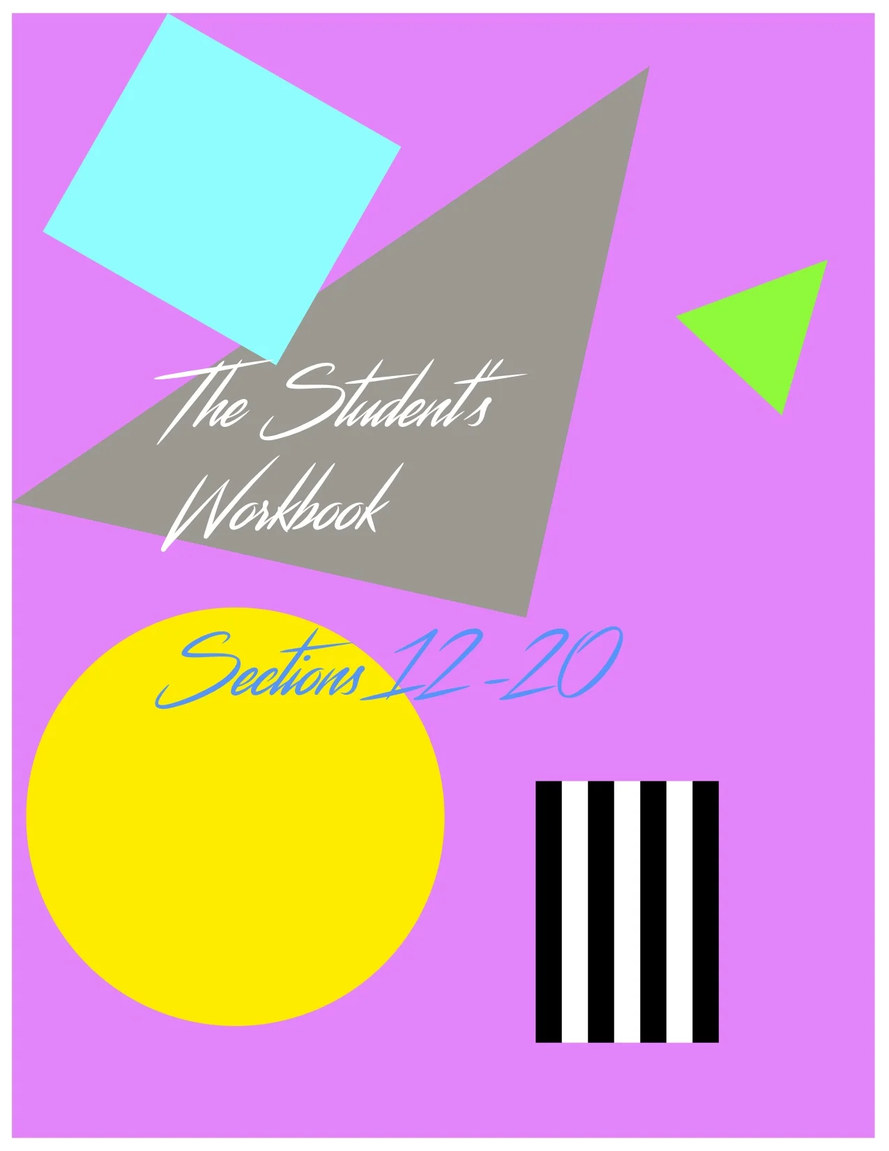 The Student's Workbook Intermediate Sections