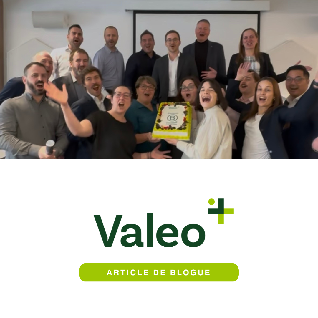 Valeo+ : Quand la certification vient officialiser une culture déjà bien ancrée