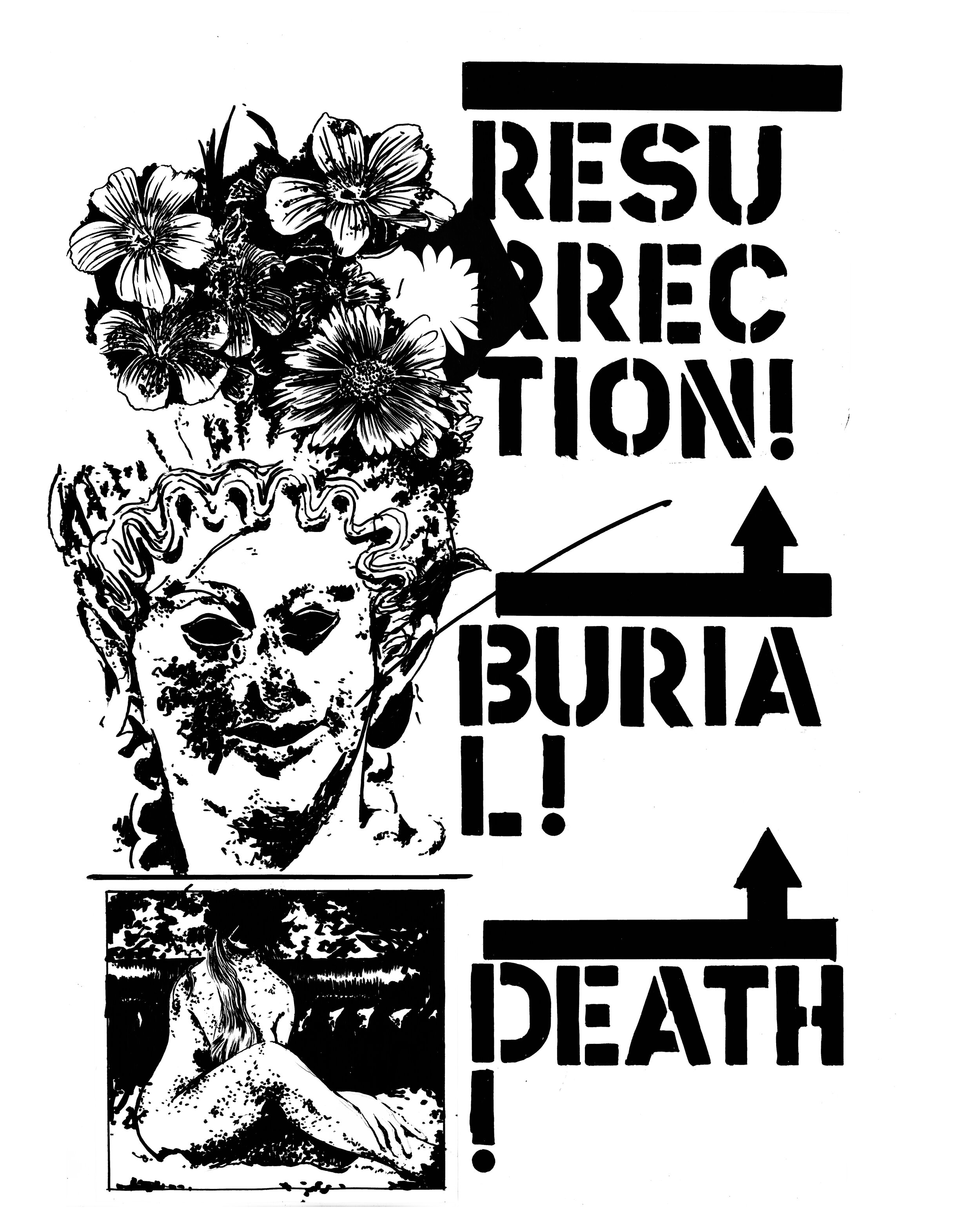 "Death! Burial! Resurrection!"