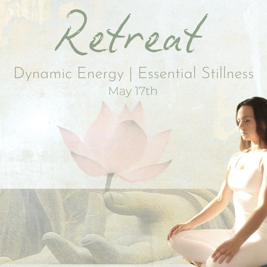 Dynamic Energy and Essential Stillness
are the innate qualities of a great life
and both arise from a deep natural internal resource
Come join us on May 17th and touch the heart of Yoga!! 

https://www.shantarasa.com/workshops/p/yoga-retreat-dynamic-