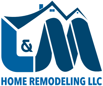 L&M Home Remodeling LLC