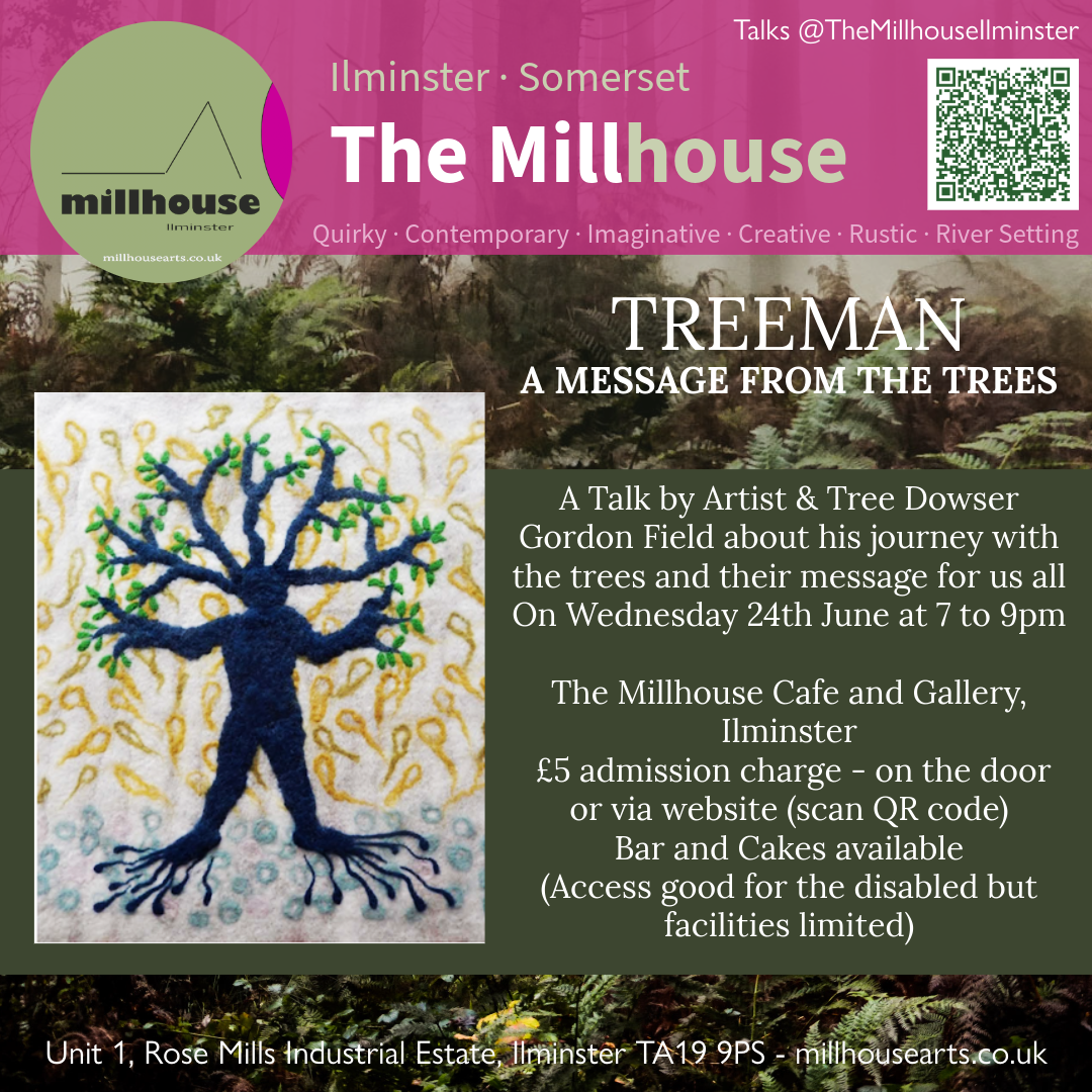 Talks@TheMillhouseIlminster Treeman, Gordon Field 24th June 2026.png