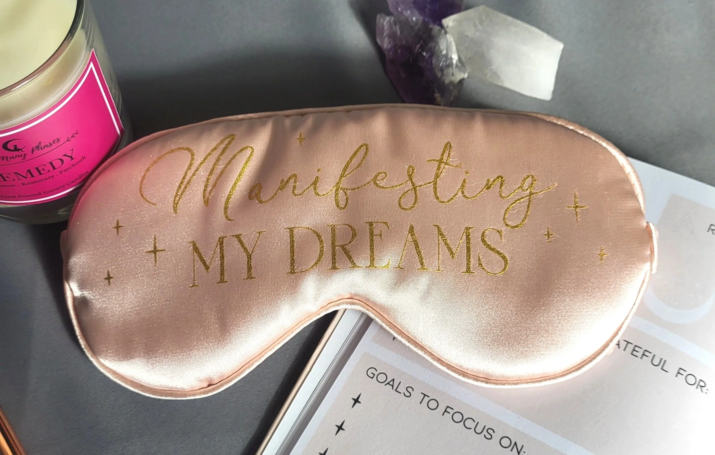 Manifesting My Dreams - Sleep Mask