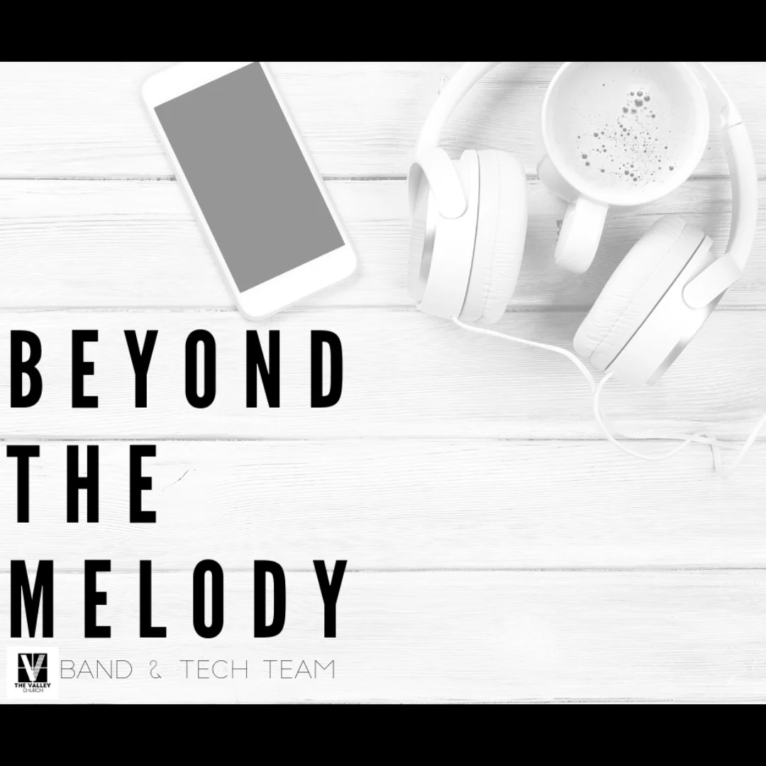 Beyond the Melody with Shelly Rittenhouse. This group of musicians and visual-art techy's meet the 3rd Thursday evening of each month at 6:00 pm with our families to just live life together. We will meet at the Piqua campus and children are welcome ! We read books, scripture and just encourage one another as we live beyond the melody of our songs and work to keep Christ the center of all we do. Contact Shelly for more information at shelly.rittenhouse@thevalley.church. Band & Tech Team Members Children welcome Thursday evening