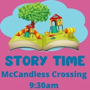 Saturday Storytime at McCandless Crossing