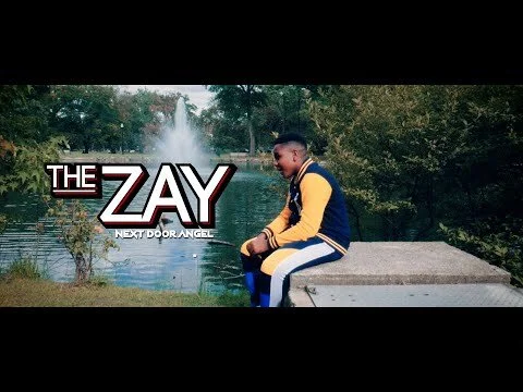The Zay - Next Door Angel Music Video