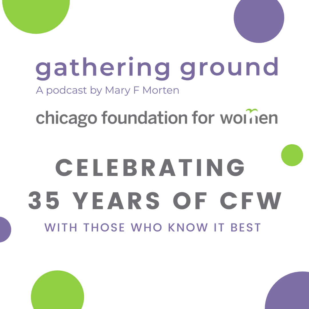 Episode 18: Chicago Foundation for Women