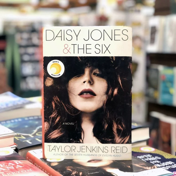 Daisy Jones &amp; The Six