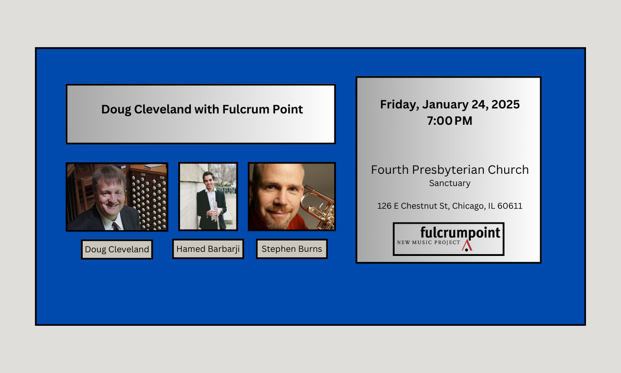 Dr. Douglas Cleveland, Organ Concert (Free admission)