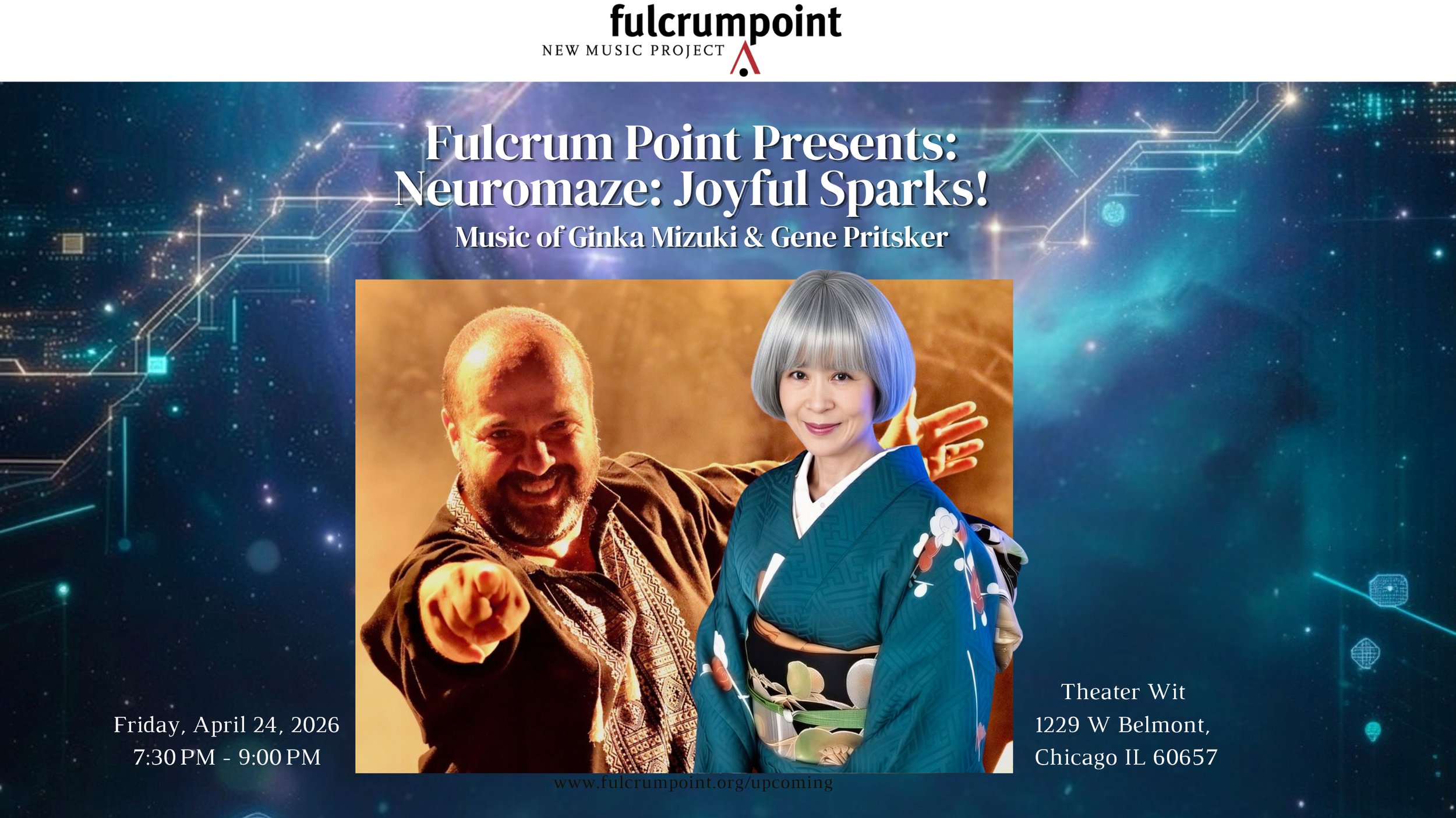 Fulcrum Point Presents  Neuromaze: Joyful Sparks Music of Ginka Mizuki &amp; Gene Pritsker