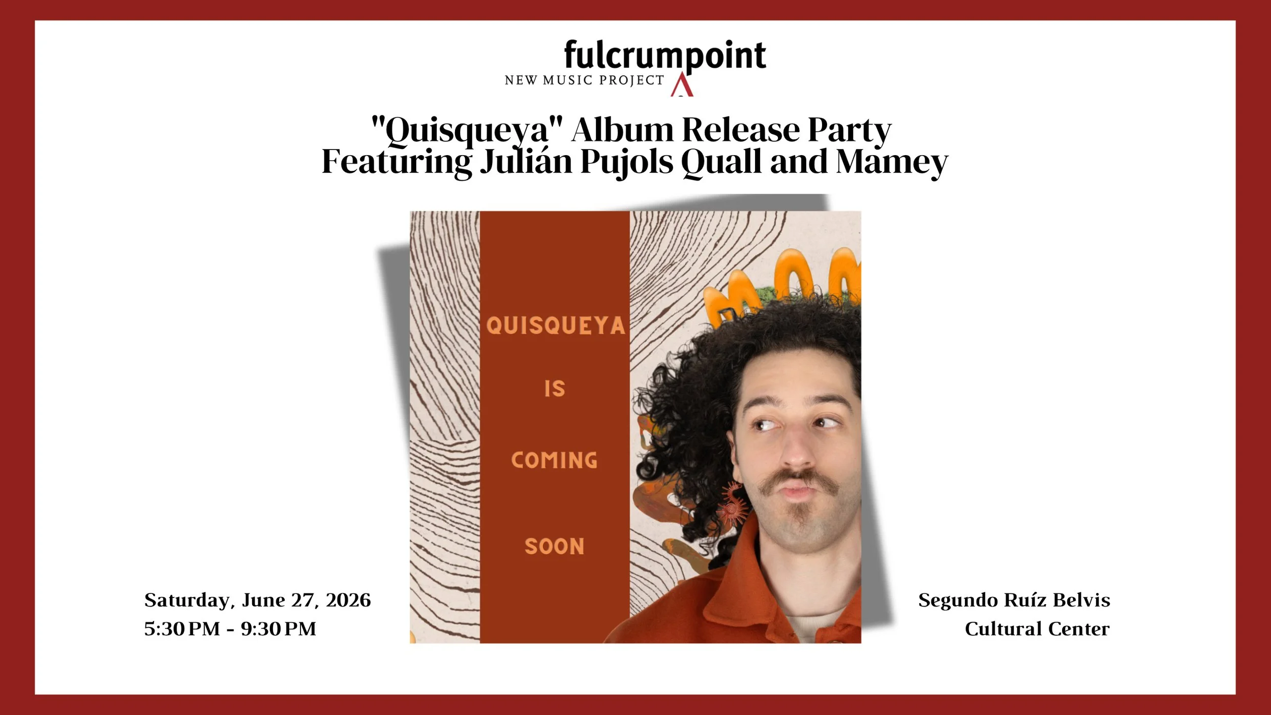 "Quisqueya" Album Release Party&nbsp;  Featuring Julián Pujols Quall and Mamey