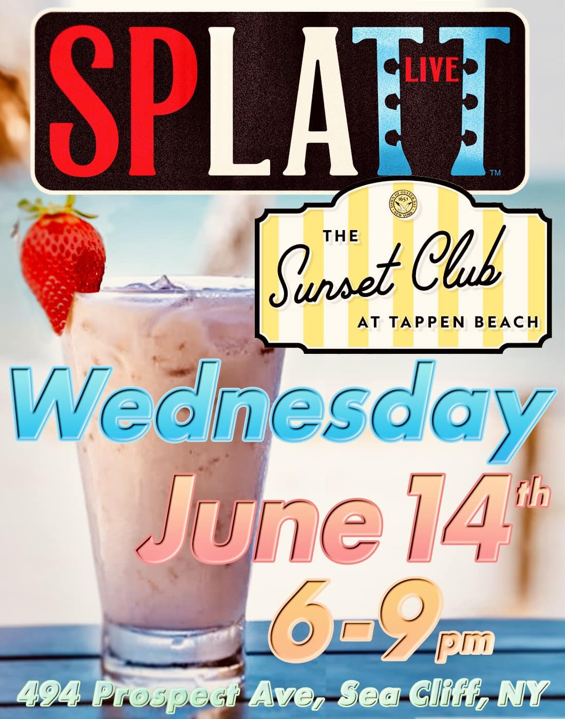 splatt.live @ The Sunset Club at Tappen Beach this Wednesday 6/12 from 6-9pm!!