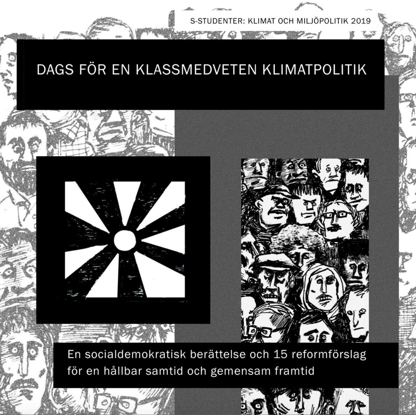 Medlemmar gör: Jakob Sahlin skriver rapport för S-studenter