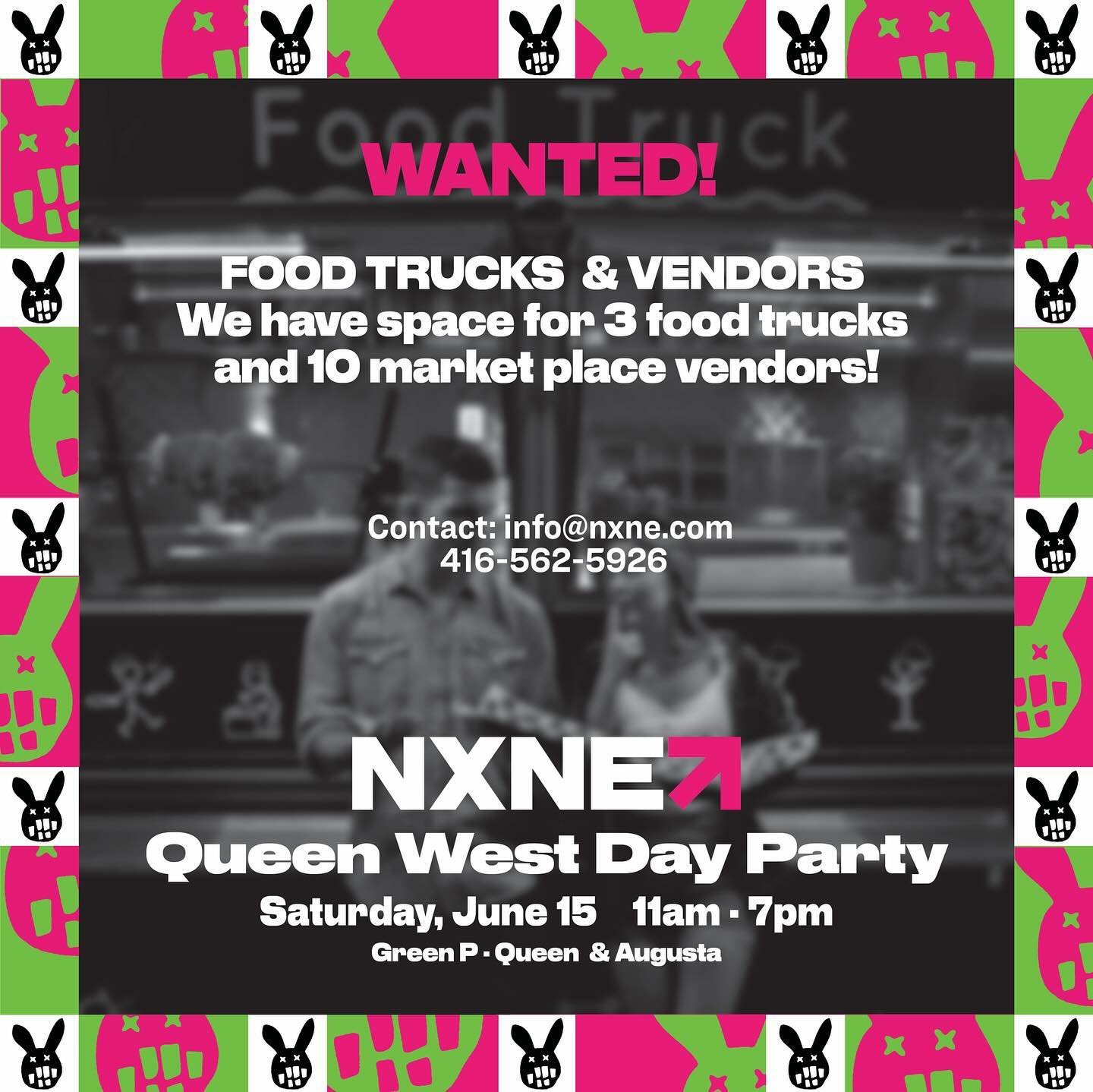 Attention all food truck owners and market place vendors. 📣

Do you want to be part of the #NXNE2024 Queen West Day Party? We&rsquo;re on the hunt for ONE more delicious food truck and approximately TEN more market place vendors to join the festivit