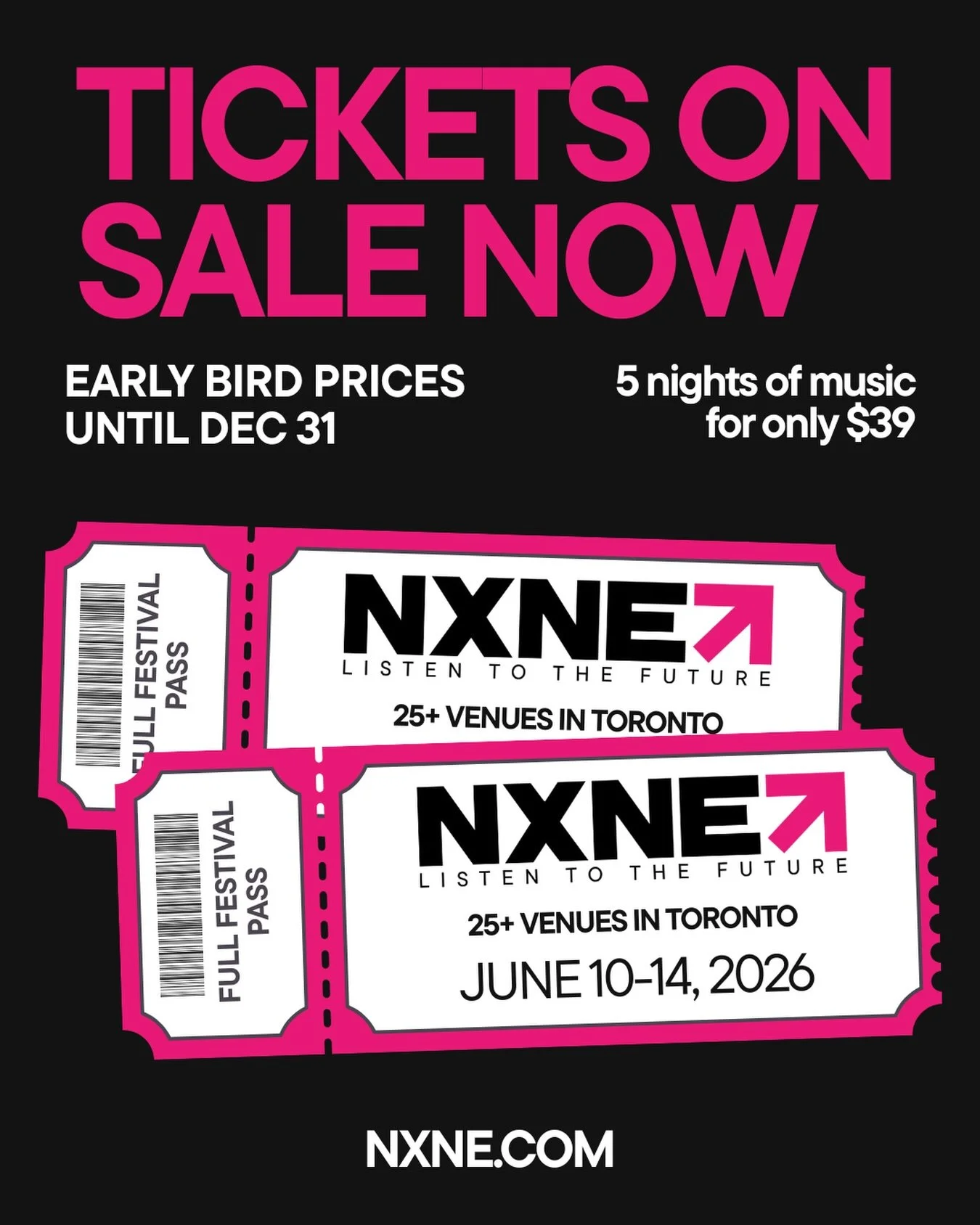 New month, new announcement! 🎉
NXNE 2026 full festival passes are ON SALE starting today! 🔥

Snag your early bird passes for just $39 and lock in 5 nights of live music across 25+ of Toronto&rsquo;s best venues. 🎶🏙️

Don&rsquo;t sleep on this &md
