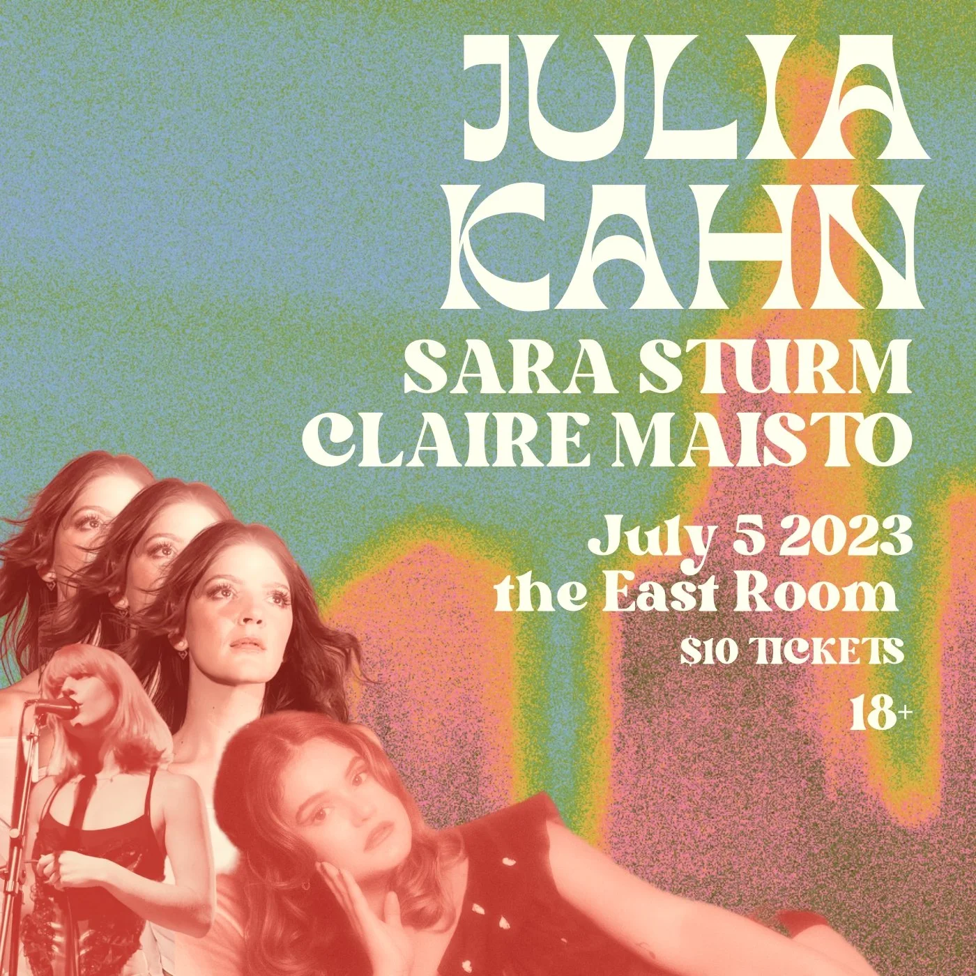 JULIA KAHN, CLAIRE MAISTO, SARA STURM LIVE AT THE EAST ROOM