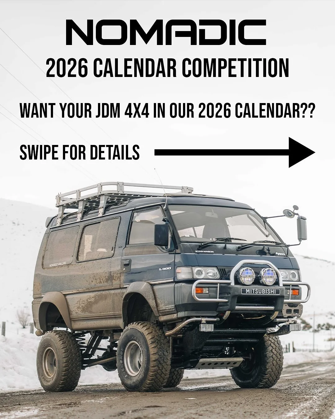 Want your JDM 4x4 in our 2026 calendar? Send us over the best pics you have to sales@nomadicvan.life and/or post a photo tagging @nomadicvan.life #nomadicvan. Top photos will be featured in the 2026 nomadic calendar. Winners will receive a free calen