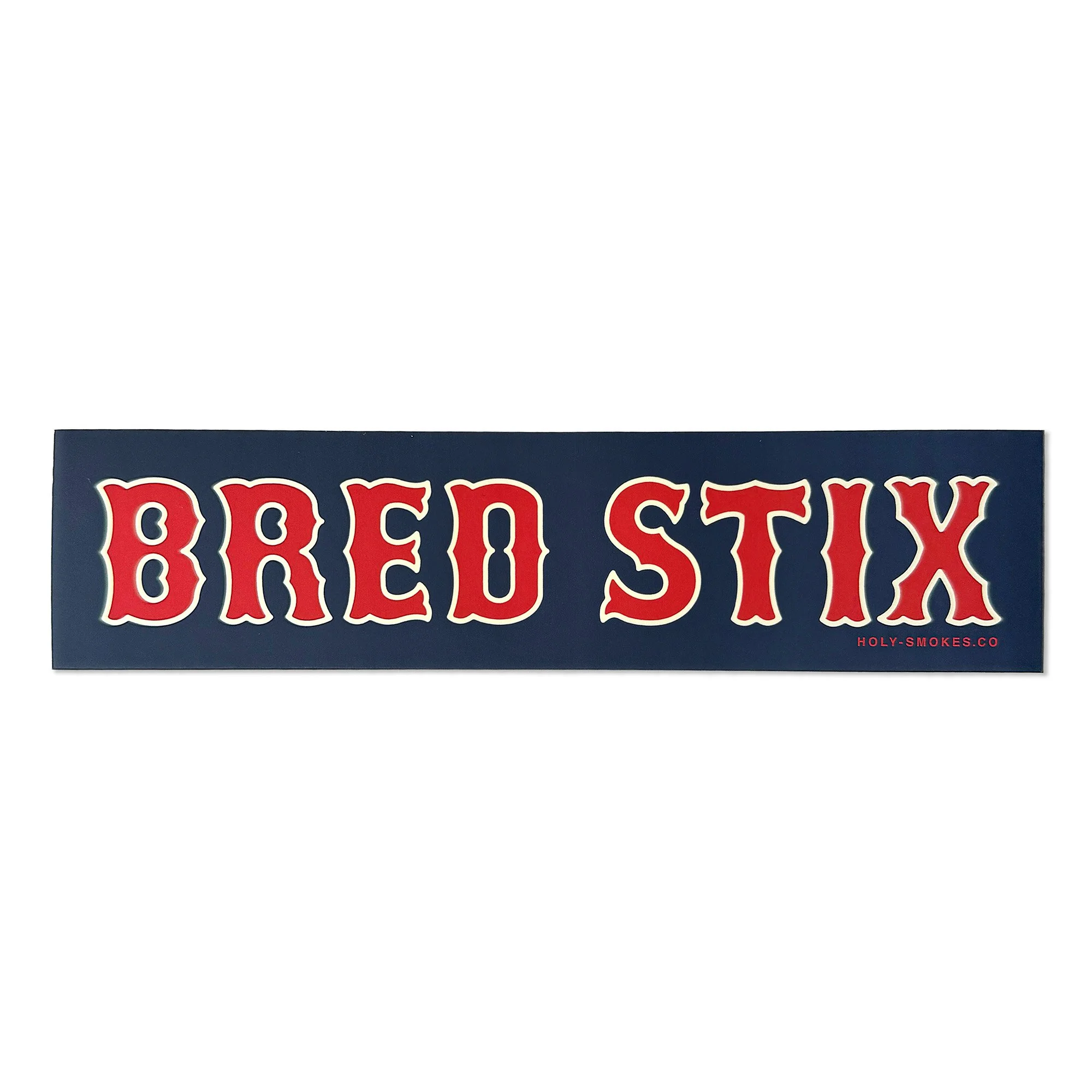 Bred Stix Bumper Sticker