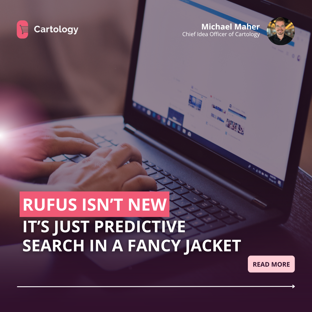 Rufus Isn’t New. It’s Just Predictive Search in a Fancy Jacket