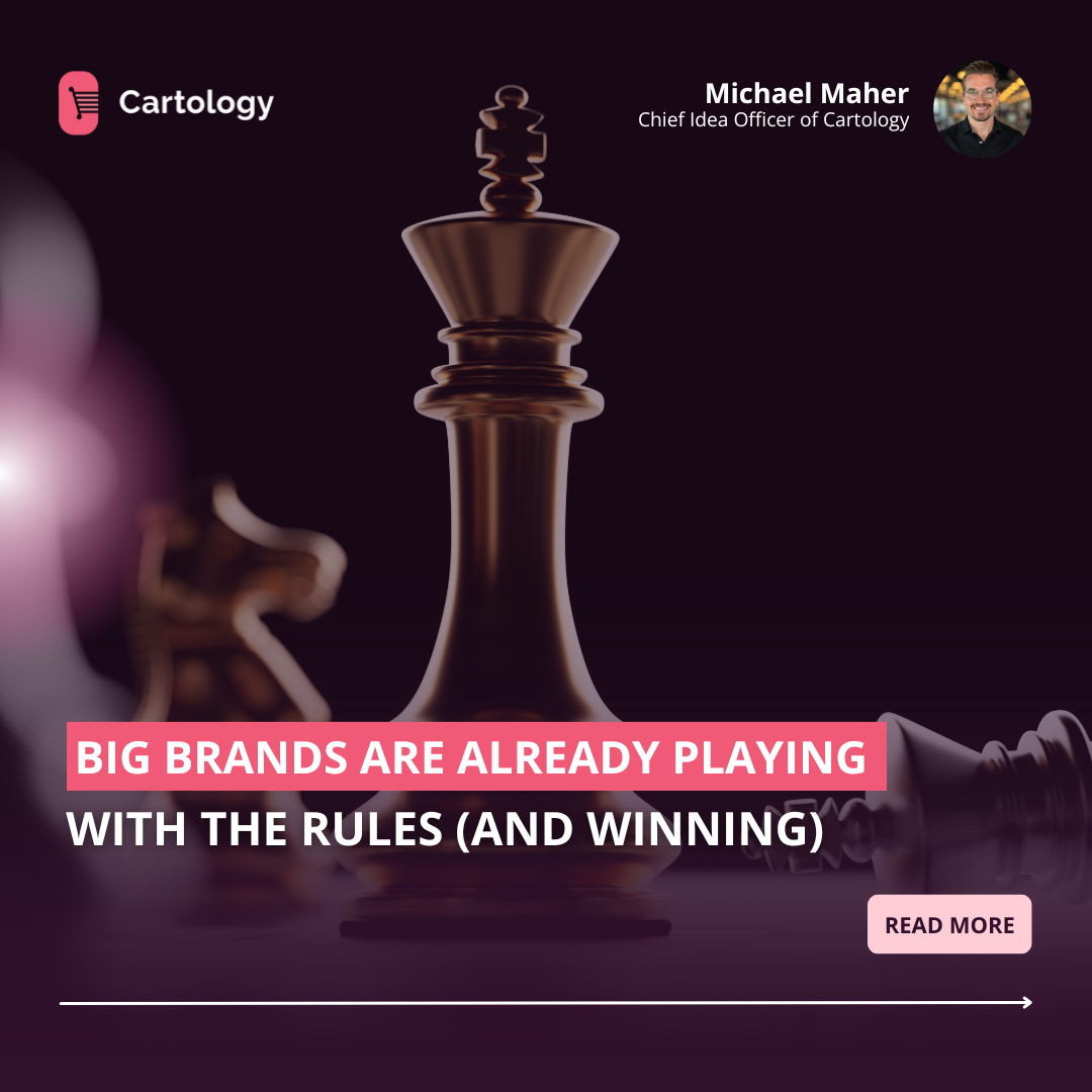 Big Brands Are Already Playing with the Rules (And Winning)