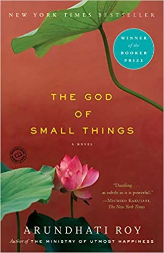    The God of Small Things   by Arundhati Roy (fiction) 