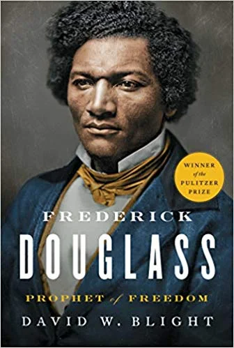    Frederick Douglass: Prophet of Freedom   by David W. Blight (biography) 