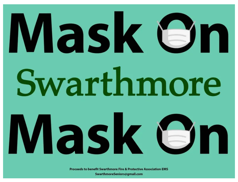 Mask up, Swarthmore