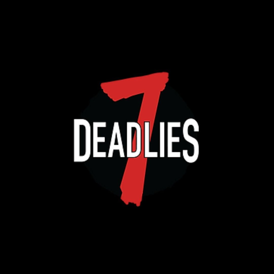 7 Deadlies