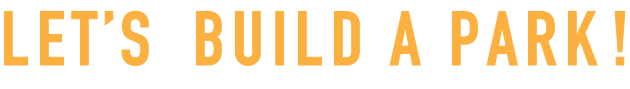 letsbuildapark.png