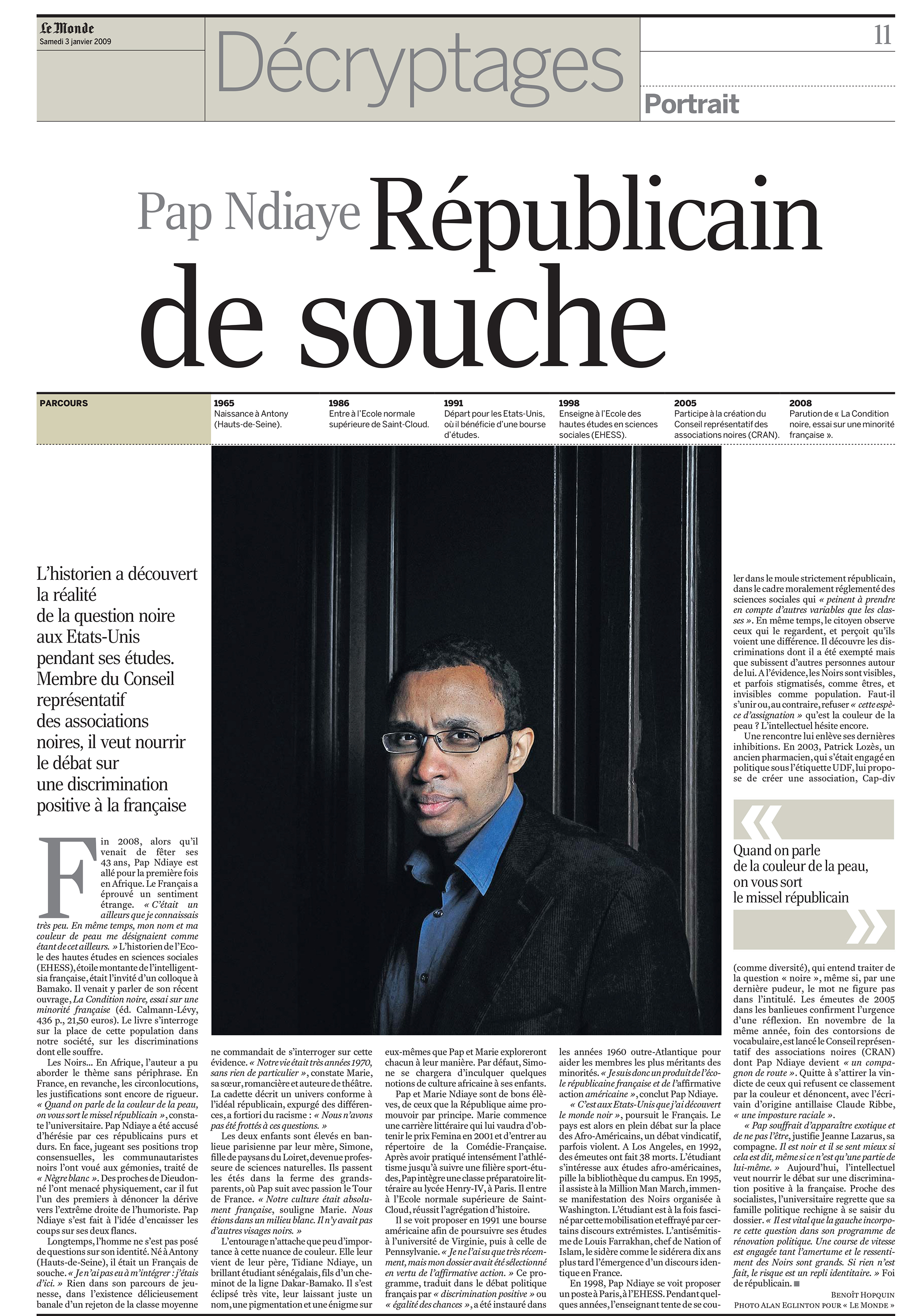  Pap Ndiaye, writer For  Le Monde  newspaper 