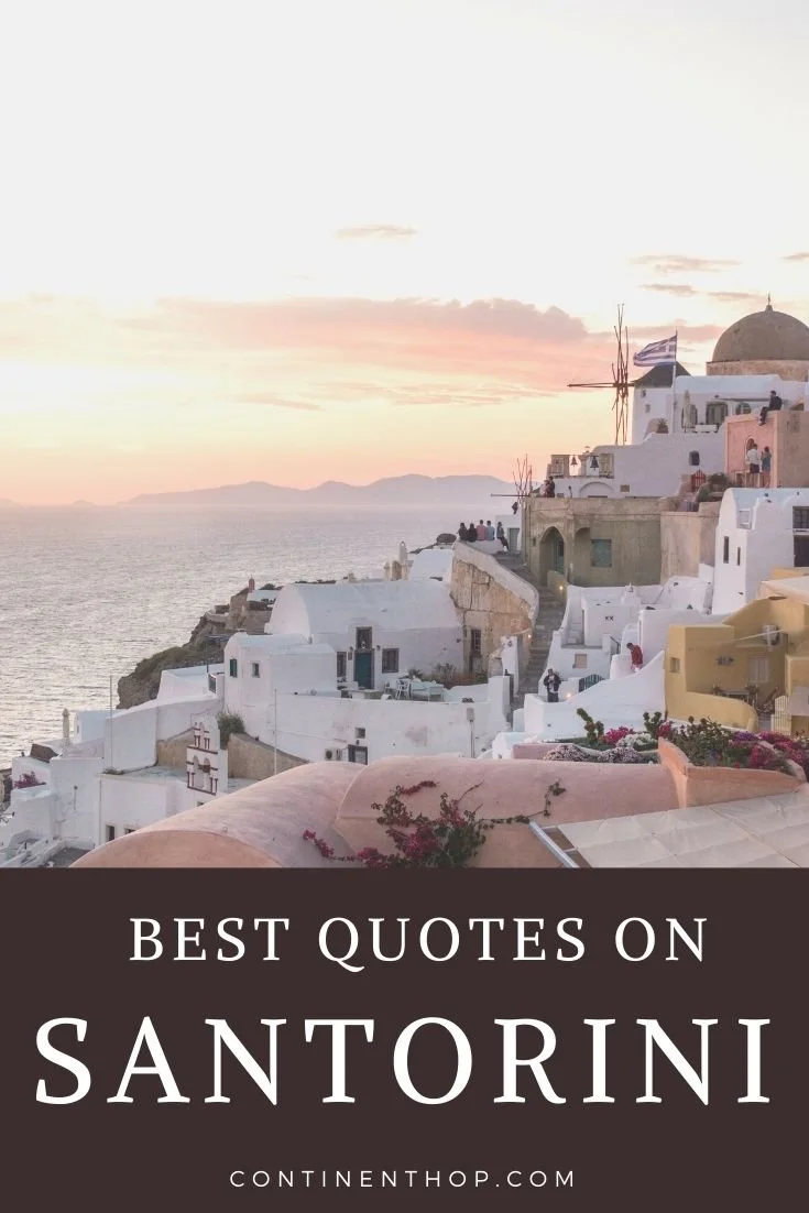 Santorini Quotes 50+ Santorini Captions, Sunset Quotes for 2023