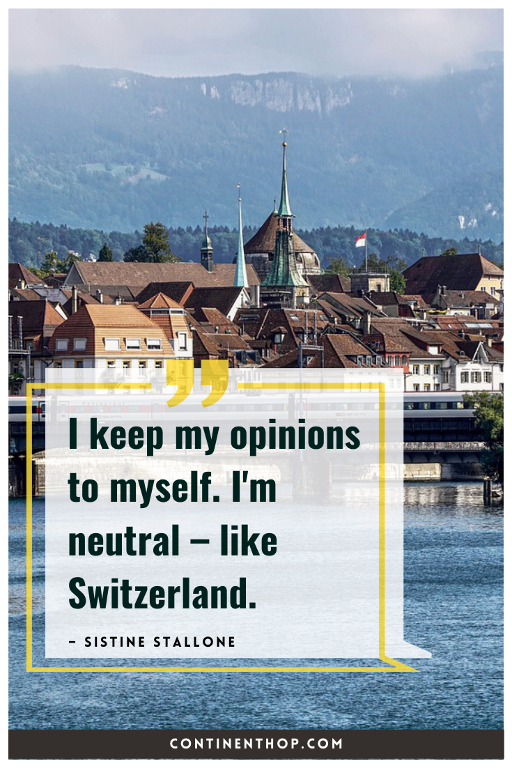 Quotes on Switzerland 100+ Swiss Quotes to Inspire Your Next Vacay