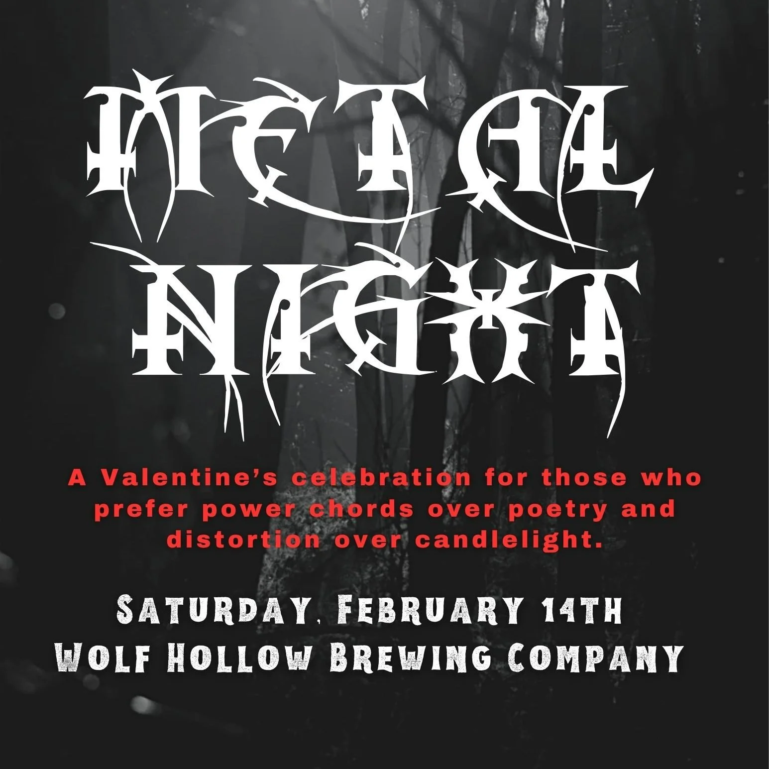 Forget the chocolate hearts and red roses this year. See you on Valentine's Day for the return of Metal Night! Full details coming soon. 
 #metal #valentinesday #blackhearts #yourbeerbrewedhere