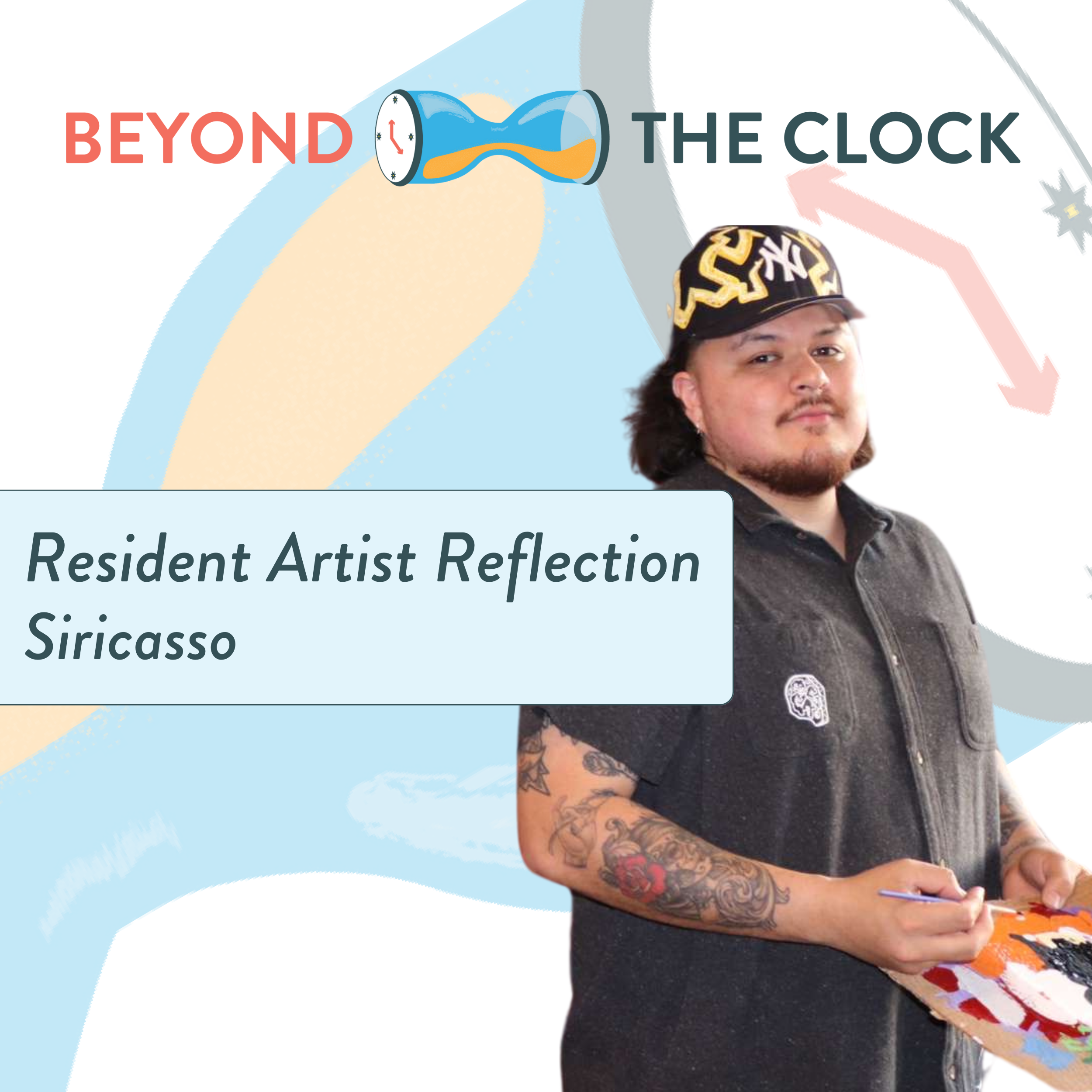 Reflections from June 2025 Beyond the Clock with Siricasso