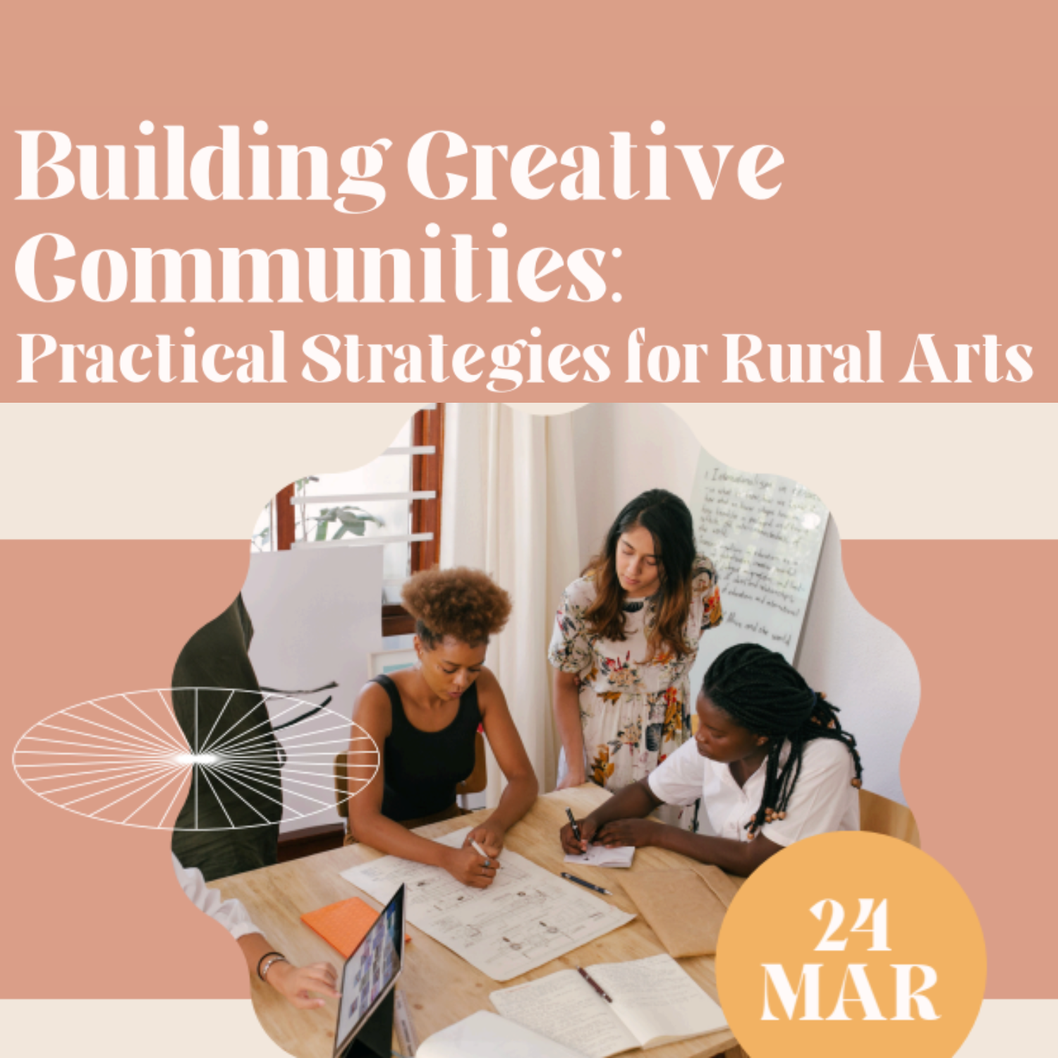 Building Creative Communities: Practical Strategies for Rural Arts