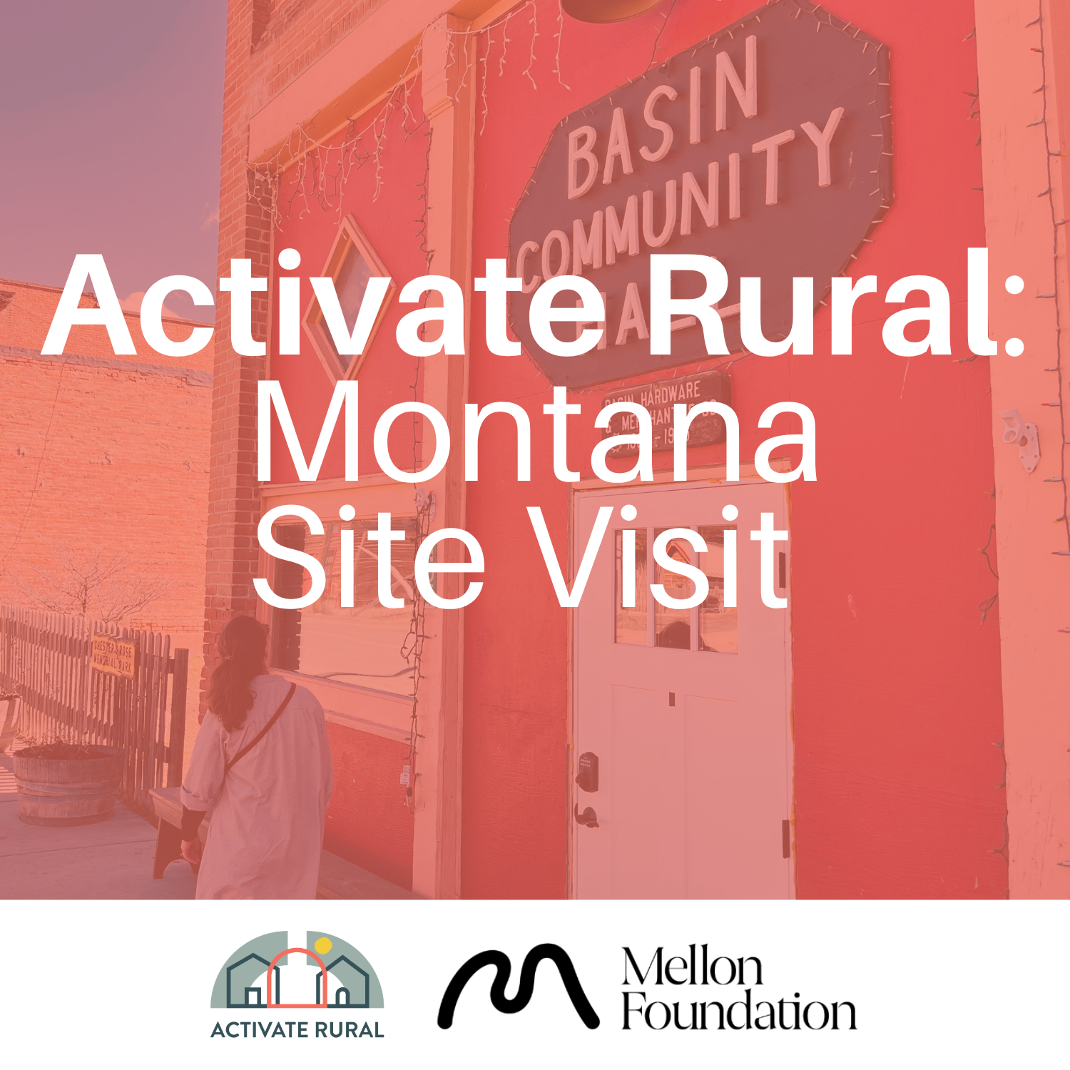 Activate Rural: Montana Site Visit 