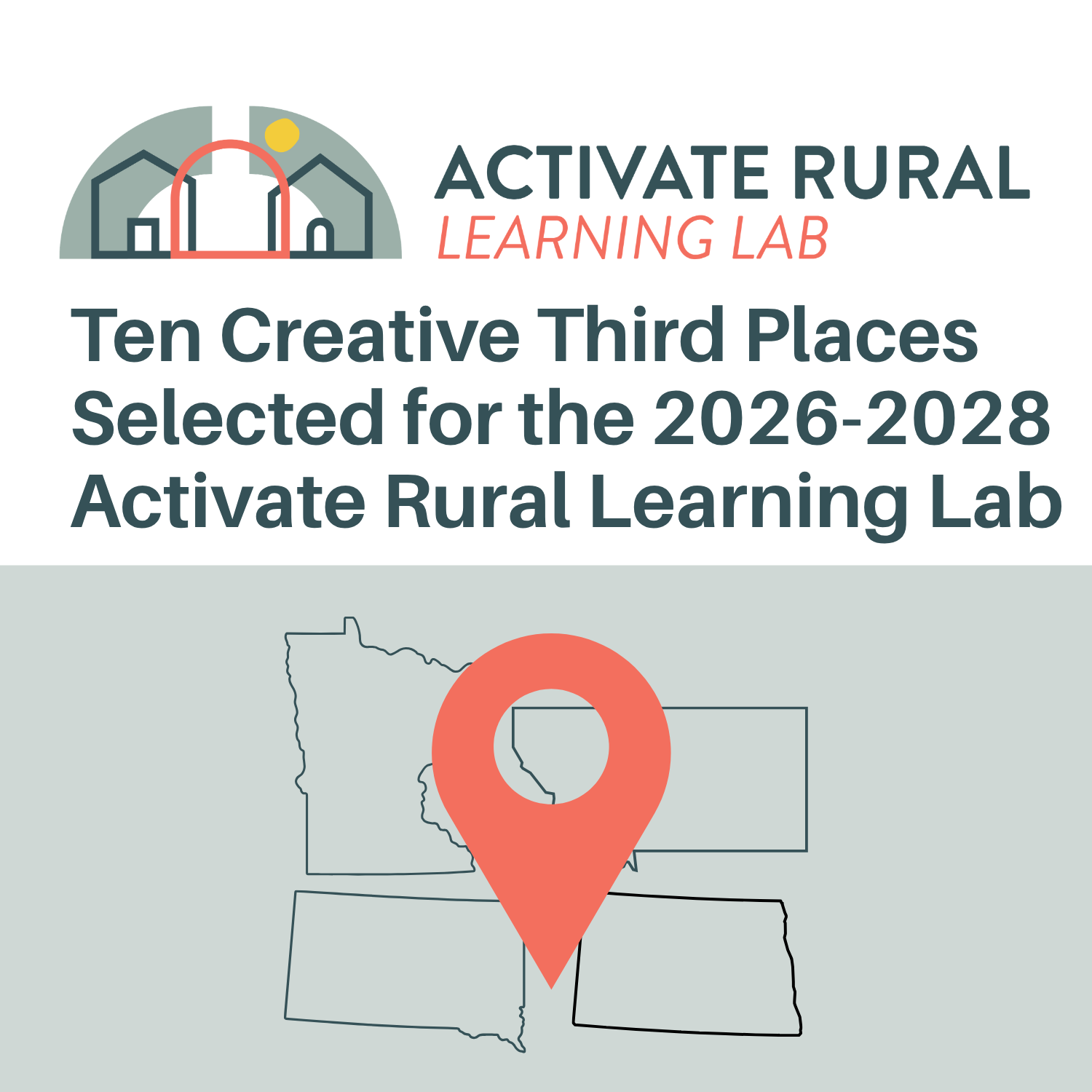 Ten Creative Third Places Selected for the 2026-2028 Activate Rural Learning Lab