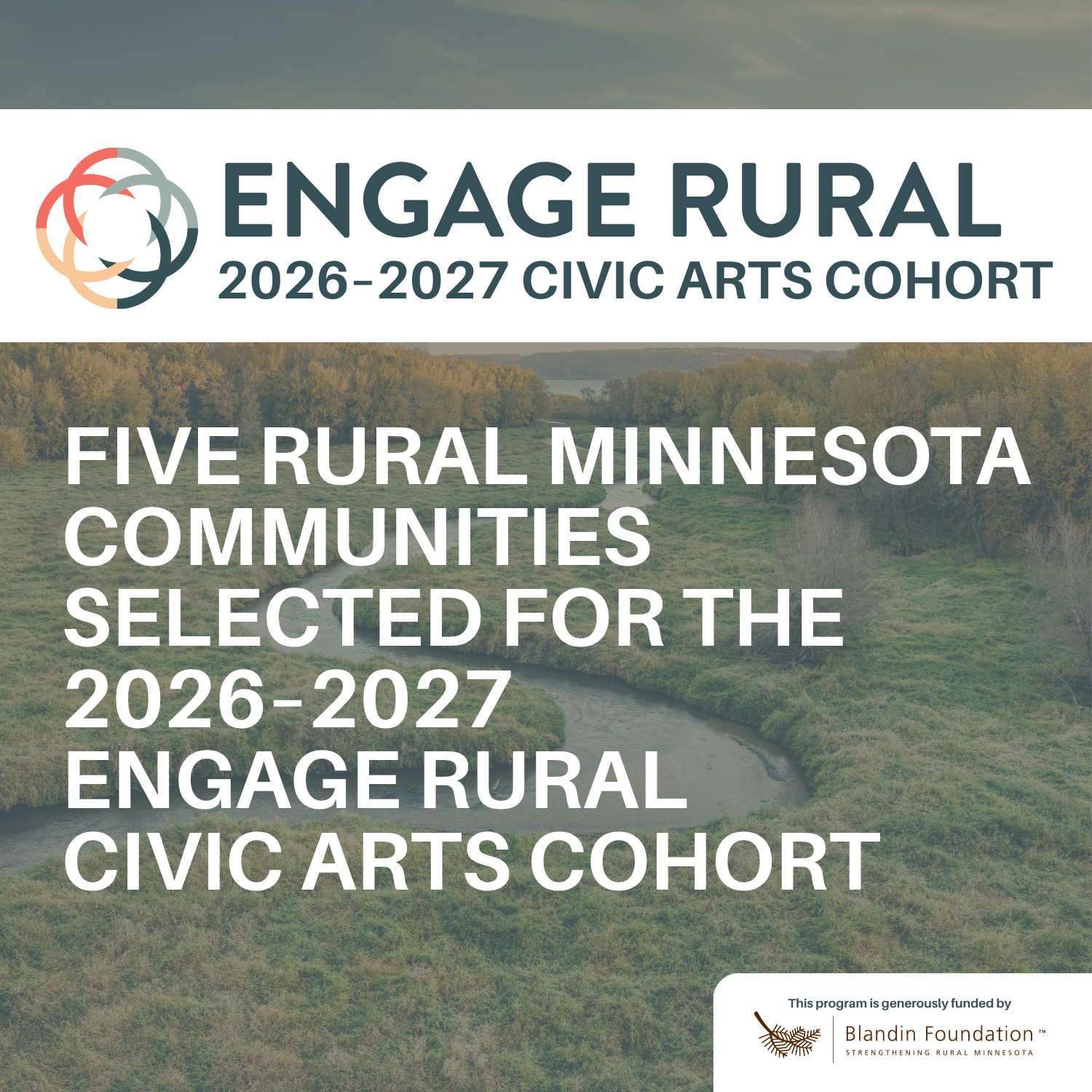 Five Rural Minnesota Communities Selected for the 2026–2027 Engage Rural Civic Arts Cohort
